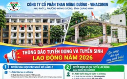 Công ty Cổ phần Than Mông Dương – Vinacomin tuyển dụng, tuyển sinh lao động năm 2026