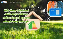 Việt Nam triển khai chiến lược dài hạn nhằm củng cố an ninh năng lượng quốc gia