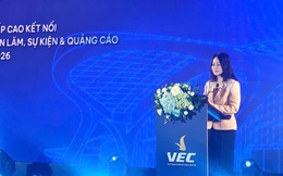Hội nghị cấp cao kết nối ngành triển lãm, sự kiện và quảng cáo Việt Nam 2026: Thúc đẩy liên kết, mở rộng không gian phát triển ngành công nghiệp sáng tạo