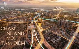 Metro Hà Nội mở cuộc chơi mới: Bất động sản nào sẽ “hút” dòng tiền từ hàng triệu bước chân?