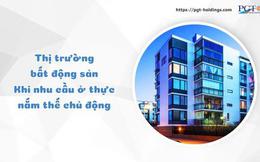 Thị trường bất động sản: Khi nhu cầu ở thực nắm thế chủ động