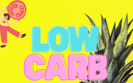 [Infographic] Chế độ ăn kiêng Low Carb và những điều bạn cần biết