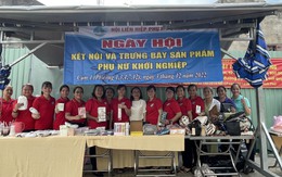 Hội LHPN quận 6: Tổ chức ngày hội “Kết nối và trưng bày sản phẩm phụ nữ khởi nghiệp”