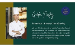 Chef Lê Văn Tuấn và giấc mơ xây dựng thương hiệu bánh hàng đầu Việt Nam