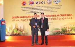Diễn đàn Doanh nghiệp Việt Nam - Campuchia 2025: Gắn kết hôm nay - Thịnh vượng mai sau