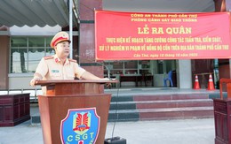 Cần Thơ: Tăng cường tuần tra, kiểm soát, xử lý vi phạm nồng độ cồn