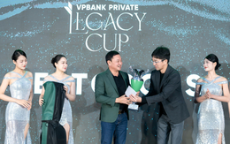 VPBank Private Legacy Cup - Nơi kết nối tinh hoa, kiến tạo thịnh vượng