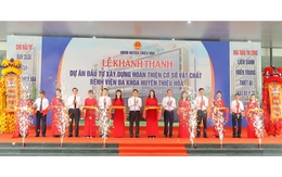 Thanh Hóa: Khánh thành Bệnh viện Đa khoa Thiệu Hóa