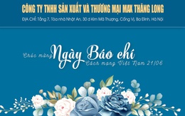 Công ty TNHH Sản xuất và Thương mại MAX Thăng Long chúc mừng Ngày Báo chí Cách mạng Việt Nam