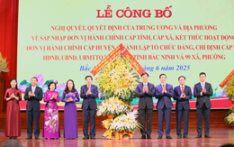 Bắc Ninh: Công bố quyết định thành lập tỉnh Bắc Ninh mới và 99 xã, phường trực thuộc