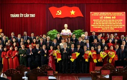 Cần Thơ phân công nhiệm vụ Bí thư và các Phó Bí thư Thành ủy
