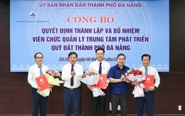 Thành lập Trung tâm Phát triển Quỹ đất thành phố Đà Nẵng
