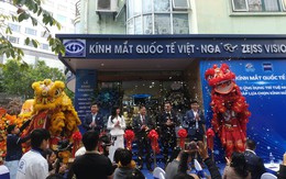 Trung tâm kính mắt Quốc tế Việt - Nga x ZEISS Vision Expert khai trương cơ sở thứ hai tại Hà Nội