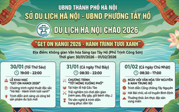 Hà Nội: Khởi động mùa du lịch năm 2026 bằng chương trình "Du lịch Hà Nội chào 2026 - Get on Hanoi 2026"
