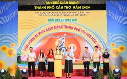 Bế mạc Liên hoan Ca khúc cách mạng TP Cần Thơ năm 2026
