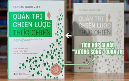 Tái bản ấn bản "Quản trị chiến lược thực chiến" 2026: Lời giải bài toán cho doanh nghiệp để thích nghi trong kỷ nguyên dữ liệu số