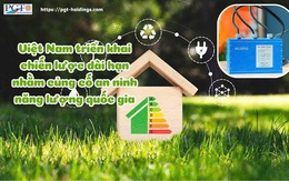Việt Nam triển khai chiến lược dài hạn nhằm củng cố an ninh năng lượng quốc gia