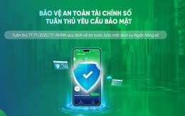 Tuân thủ Thông tư 77: VPBank nâng chuẩn an toàn thiết bị, siết chặt “cửa ngõ” ngân hàng số