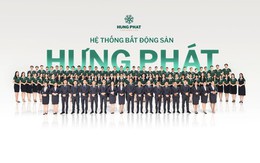Hưng Phát Corp - Đồng hành cùng chủ đầu tư định hình giá trị thực dự án