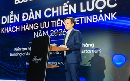 VietinBank tổ chức Diễn đàn Chiến lược khách hàng ưu tiên 2026, kiến tạo hệ sinh thái giá trị toàn diện