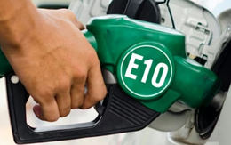 Bộ Công thương đề xuất bán xăng E10 trên toàn quốc từ 30/4