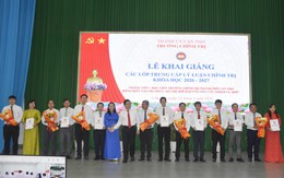 Trường Chính trị TP Cần Thơ khai giảng 15 lớp Trung cấp lý luận chính trị, khóa học 2026-2027