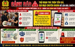 Cảnh giác trước các thủ đoạn giả chuyển khoản, sử dụng tiền giả trong giao dịch