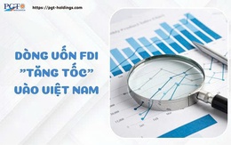 Dòng vốn FDI "tăng tốc" vào Việt Nam