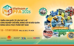 Triển lãm Vietnam PFA 2026: Kết nối doanh nghiệp trong nước và quốc tế trong lĩnh vực nông sản, thực phẩm