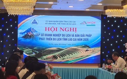 Lào Cai: Đồng hành cùng doanh nghiệp du lịch phát triển bền vững và bứt phá