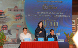 Festival Thăng Long - Hà Nội 2026: Tôn vinh các giá trị truyền thống, kết nối di sản với nghệ thuật đương đại