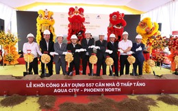 Novaland và Liên danh nhà thầu NIG - BSQUARE khởi công xây dựng hơn 500 căn nhà thấp tầng tại Aqua City