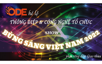 ODE Group hé lộ thông điệp và công nghệ tổ chức show “Bừng sáng Việt Nam 2022” sẽ được phát sóng đêm Giao thừa