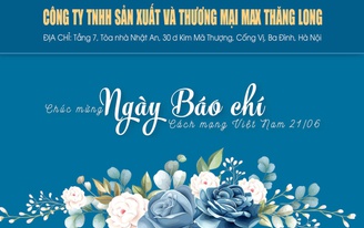 Công ty TNHH Sản xuất và Thương mại MAX Thăng Long chúc mừng Ngày Báo chí Cách mạng Việt Nam