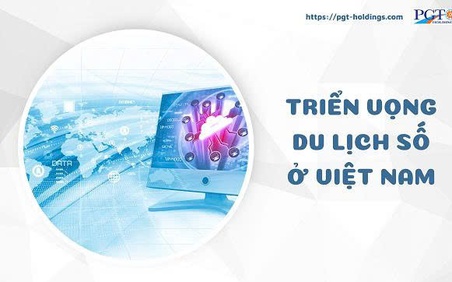 Triển vọng du lịch số ở Việt Nam