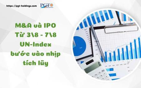M&A và IPO (Từ 3/8 - 7/8): VN-Index bước vào nhịp tích lũy