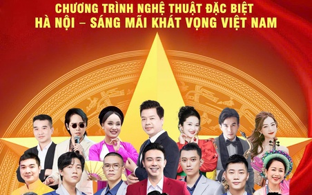 Chương trình nghệ thuật đặc biệt “Hà Nội - Sáng mãi khát vọng Việt Nam” sẽ diễn ra vào tối 31/8
